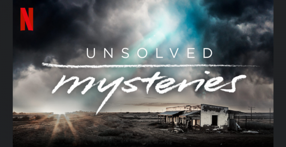 Top 10 Netflix shows like Unsolved Mysteries to Watch