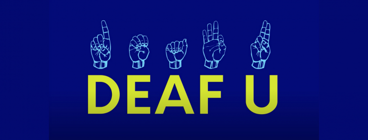 ‘Deaf U’ Is the Horniest Show on Netflix
