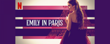 Emily in Paris Review - A Netflix Original starry Rom-Com